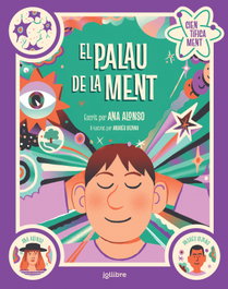 El palau de la ment, Ana Isabel Conejo Alonso - JOLLIBRE GRUP PROMOTOR