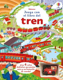USBORNE, JUEGA CON EL LIBRO DEL TREN - LIBRO JUGUETE