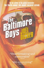 THE BALTIMORE BOYS, Joël Dicker - QUERCUS PUBLISHING