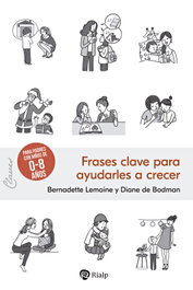 Frases clave para ayudarles a crecer, Bernadette Lemoine - RIALP