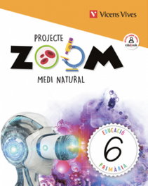 VICENS VIVES, MEDI NATURAL 6E.PRIMARIA. ZOOM. CATALUNYA 2019