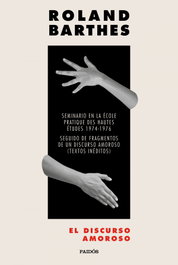 PAIDOS, El discurso amoroso, Roland Barthes - PAIDOS