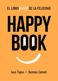 LUNWERG EDITORES, Happy book - Ivan Tapia