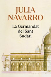 La germandat del sant sudari, Julia Navarro - DEBOLSILLO