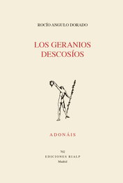 Los geranios descosíos, Rocío Angulo Dorado - RIALP