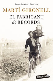 El fabricant de records, Martí Gironell - LABUTXACA