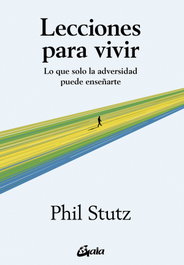 GAIA Lecciones para vivir, Phil Stutz