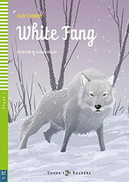 ELI, WHITE FANG - Jack London