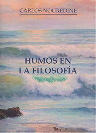 Humos de la filosofía, Carlos Nouredine - PUNTO DIDOT