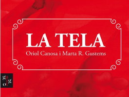 La tela, Oriol Canosa Masllorens - GODALL