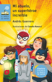SM, Azul; mi abuelo es un superheroe