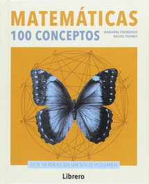 ILUSBOOKS Matemáticas: 100 conceptos