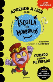 MONTENA Aprender a leer en la Escuela de Monstruos 15 - Cuidado cuando me enfado