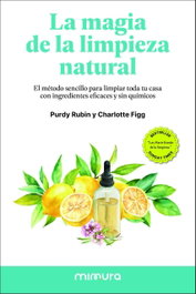 LA MAGIA DE LA LIMPIEZA NATURAL, Charlotte Figg - EDICIONS MIMURA