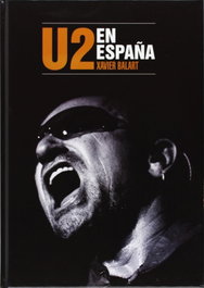 U2 en España, Xavier Balart - QUARENTENA EDICIONES