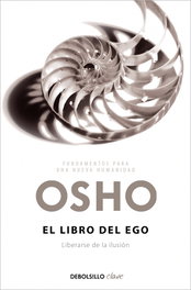 El libro del ego, Osho - DEBOLSILLO
