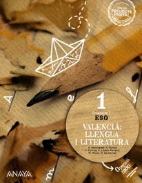 ANAYA, Valencià: llengua i literatura 1. - ANAYA