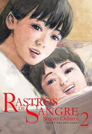 Rastros de sangre 02, Shuzo OSHIMI - MILKY WAY