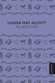 Mujercitas, Louisa May Alcott - ESPASA CALPE
