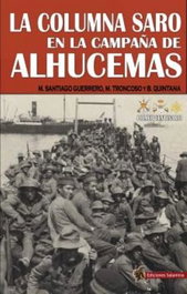 La columna Saro en la Campaña de Alhucemas, Santiago Guerrero, Mariano - EDICIONES SALAMINA