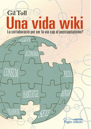 Una vida wiki, Gil Toll - PAGES EDITORS