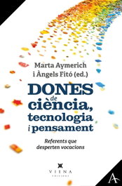 Dones de ciència, tecnologia i pensament, Marta Aymerich i Martínez - VIENA
