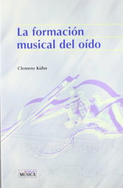 IDEA BOOKS, La formación musical del oído - Clemens Kuhn