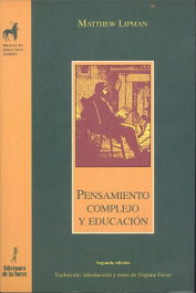 DE LA TORRE, Pensamiento Complejo Y Educacion, Matthew Lipman