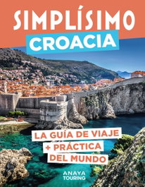 ANAYA Croacia, Hachette Tourisme - SIMPLISIMO