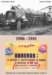 MAQUETREN, HISTORIA DE LA TRACCION VAPOR EN ESPAÑA TOMO VI, AAVV - MAQUETREN