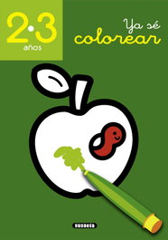 SUSAETA EDICIONES, Ya sé colorear 2-3 años