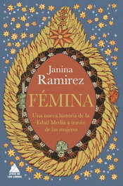 Fémina, Janina Ramirez - ATICO DE LIBROS