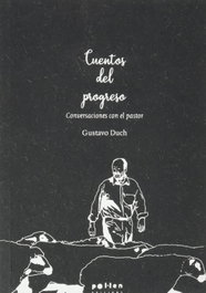 Cuentos del progreso, Gustavo Duch - Pol·len Edicions