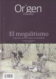 DIARIO DE ATAPUERCA, El megalitismo - Cuadernos