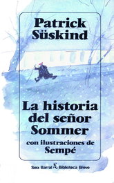 La historia del señor Sommer, Patrick Süskind - SEIX BARRAL EDICIONES