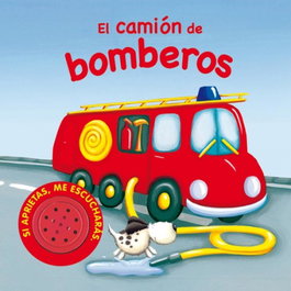 El camión de bomberos (Vehículos ruidosos), Equipo Susaeta - SUSAETA EDICIONES