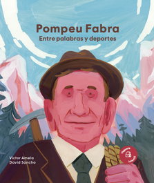 Pompeu Fabra. Entre palabras y deportes, Victor Amela - VEGUETA EDICIONES