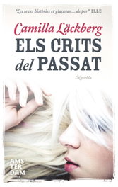 Els crits del passat, Camilla Läckberg - AMSTERDAM
