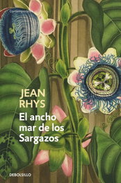 DEBOLSILLO, El ancho mar de los Sargazos, Jean Rhys