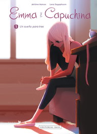 Emma y Capuchina 1. Un sueño para tres, Jérôme, Hamon/Lena, Sayaphoum - BASE