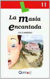 La masia encantada, VV.AA. - QUERALT EDICIONS, S.L.