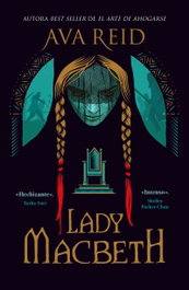 Lady Macbeth, Ava Reid - UMBRIEL