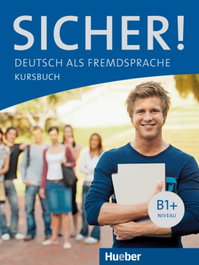 HUEBER Sicher! B1 Kursbuch (Libro alumno)