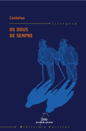Os dous de sempre, Castelao - GALAXIA
