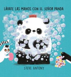 NUBEOCHO, Lávate las manos con el Señor Panda - Antony Steve