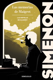 Las memorias de Maigret, Georges Simenon - DEBOLSILLO