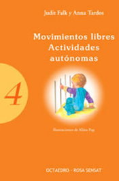 OCTAEDRO EDICIONES, Movimientos libres. Actividades autónomas, Judit Falk - OCTAEDRO EDICIONES