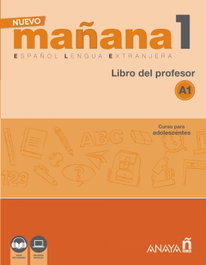 ANAYA, Nuevo Mañana 1 (Libro del profesor) - Anaya