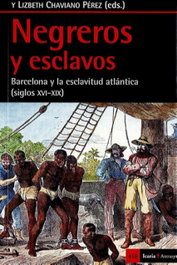 Negreros y esclavos, VV.AA. - ICARIA