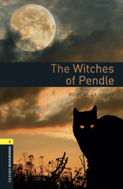 OXFORD UNIVERSITY PRESS Oxford Bookworms Library 1. The Witches of Pendle MP3 Pack